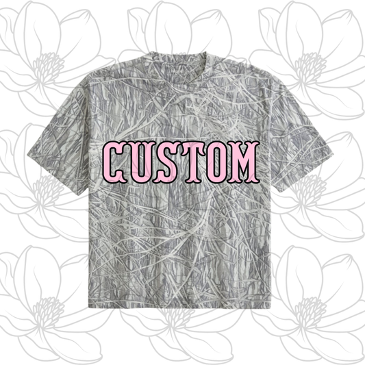 Camo Tshirt- CUSTOM